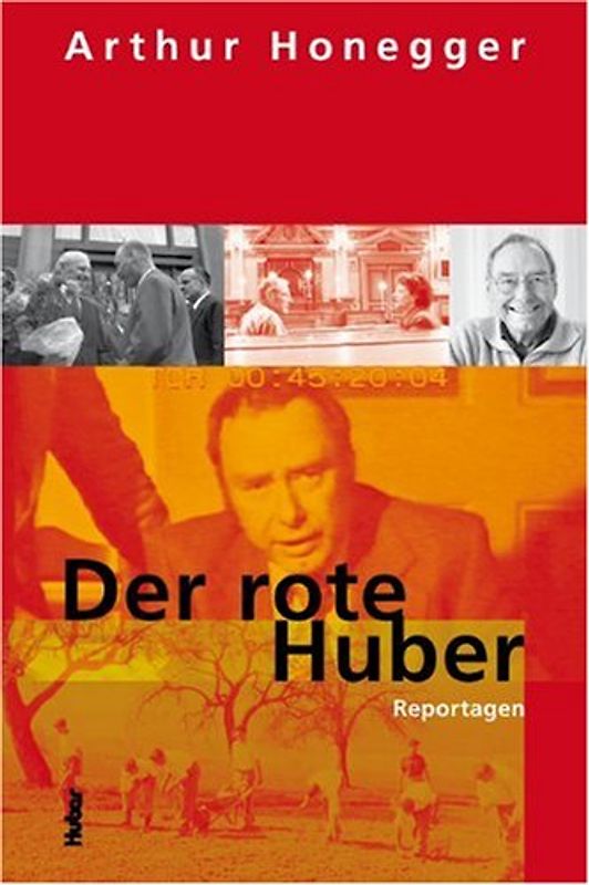 Der rote Huber