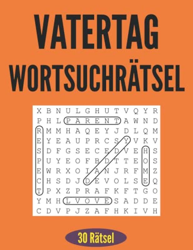Vatertag Wortsuchrätsel: 30 Rätsel, Gehirn-Spiele für papa, Vatertagsgeschenk Personalisiert, Papa Vatertag, Vatertag Geschenke für Mann, ... Vater, Bruder, Onkel, Cousin Sohn - große 8,5x11 Zoll