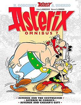 Asterix Omnibus 7: Asterix and The Soothsayer, Asterix in Corsica, Asterix and Caesar's Gift