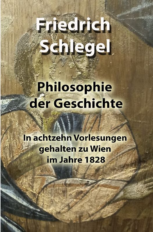 Philosophie der Geschichte