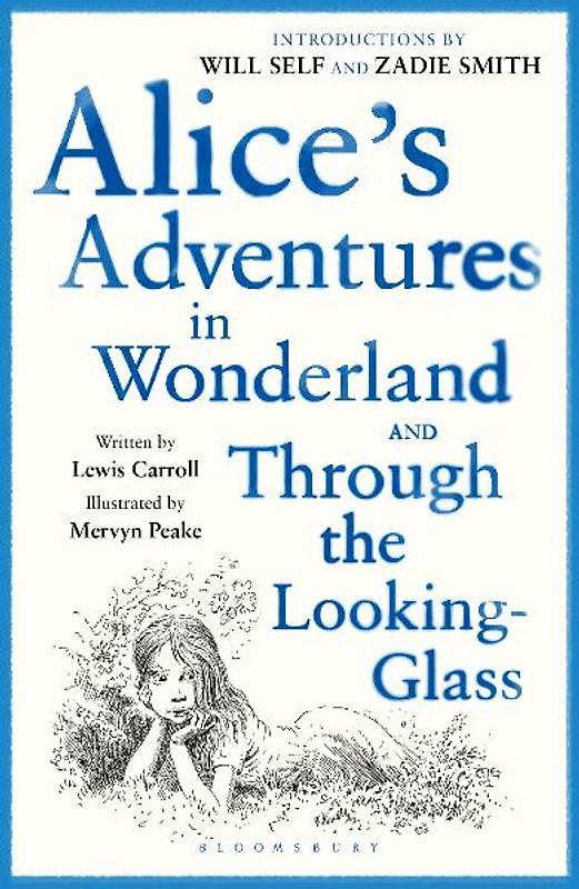 Alice's Adventures in Wonderland & Through the Looking Glass (reissued)