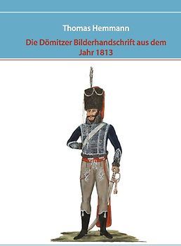 Die Dömitzer Bilderhandschrift aus dem Jahr 1813