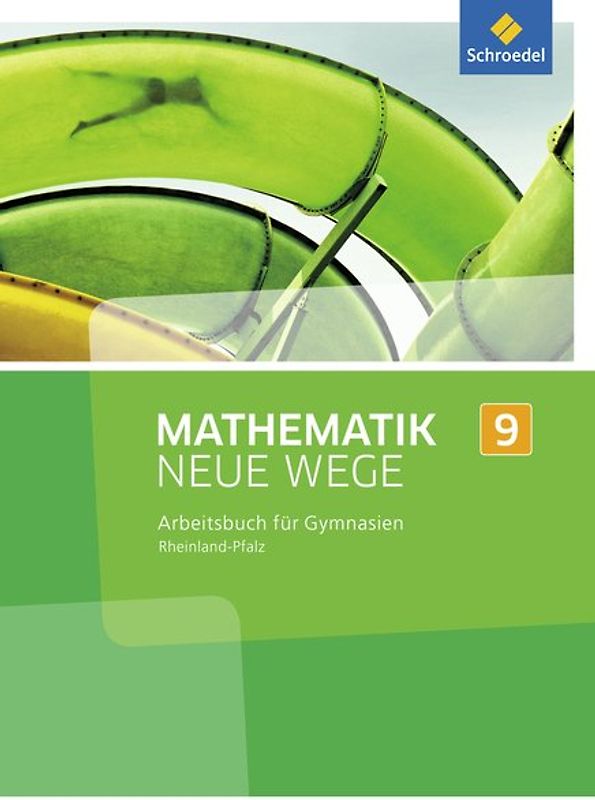 Mathematik Neue Wege SI - Ausgabe 2016 für Rheinland-Pfalz
