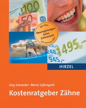 Kostenratgeber Zähne