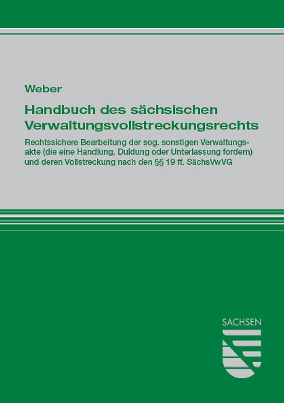 Handbuch des sächsischen Verwaltungsvollstreckungsrechts