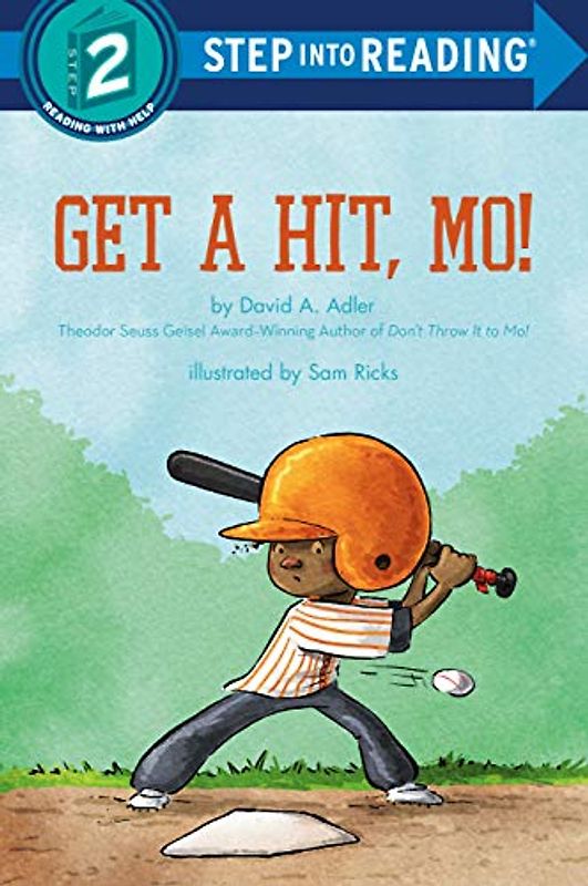 Get a Hit, Mo! (Step into Reading)