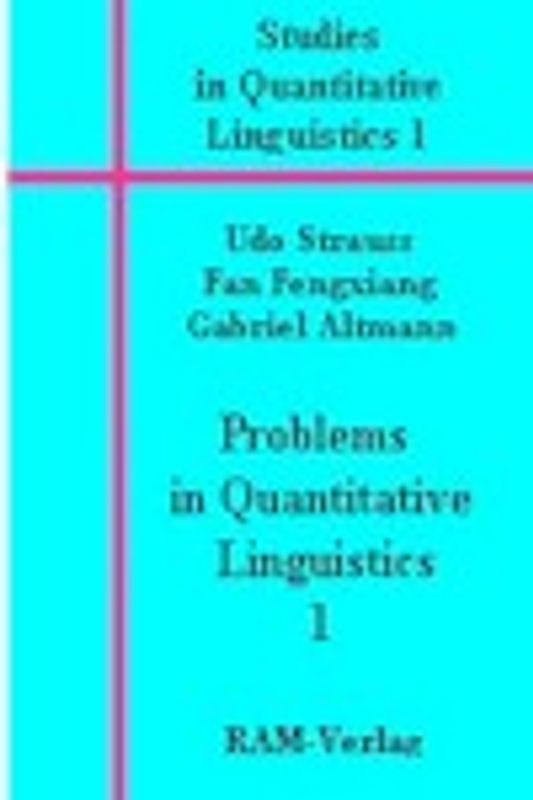 Problems in Quantitative Linguistics 1
