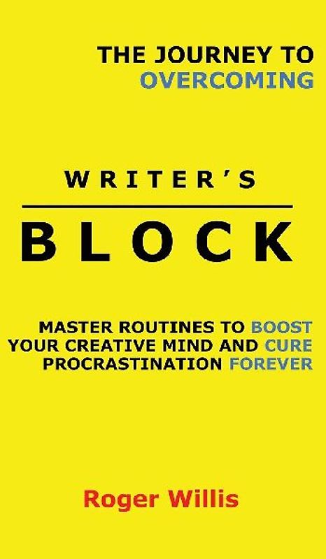 The Journey to Overcoming Writer's Block