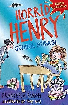 Horrid Henry: School Stinks