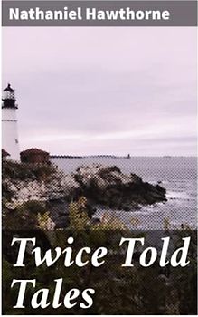 Twice Told Tales