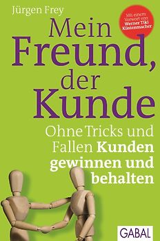 Mein Freund, der Kunde