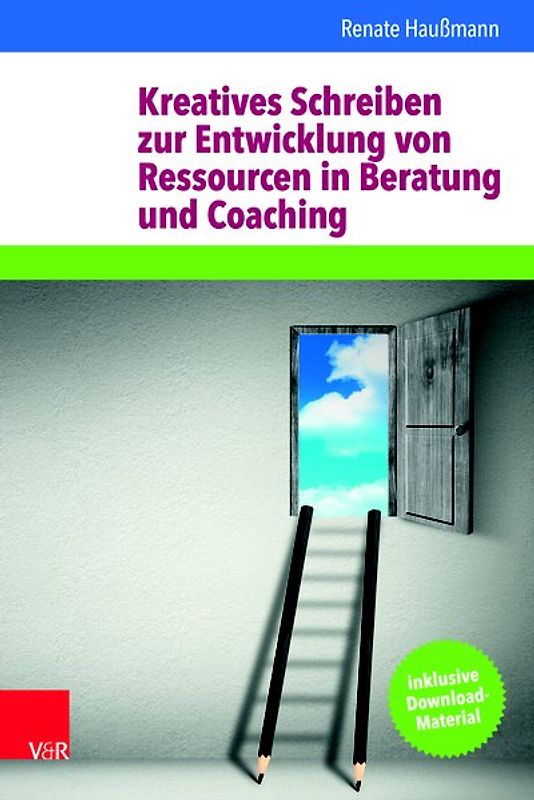 Kreatives Schreiben zur Entwicklung von Ressourcen in Beratung und Coaching
