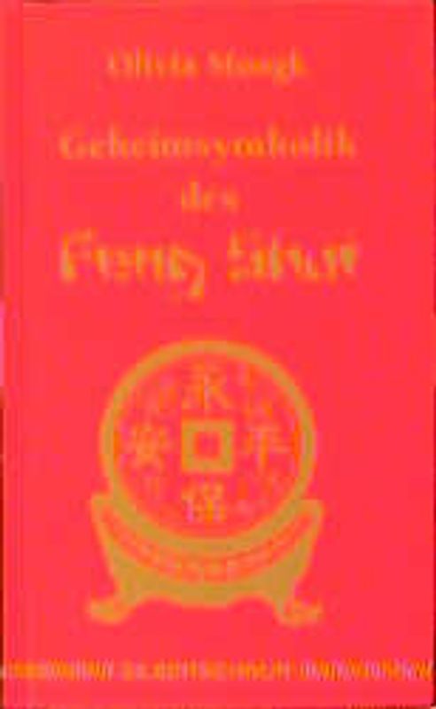 Geheimsymbolik Feng Shui