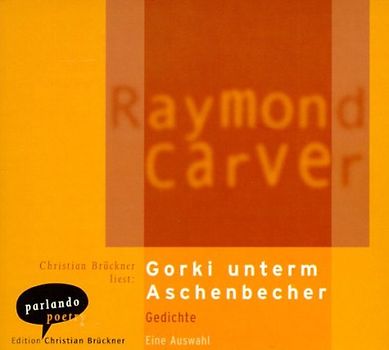 Gorki unterm Aschenbecher