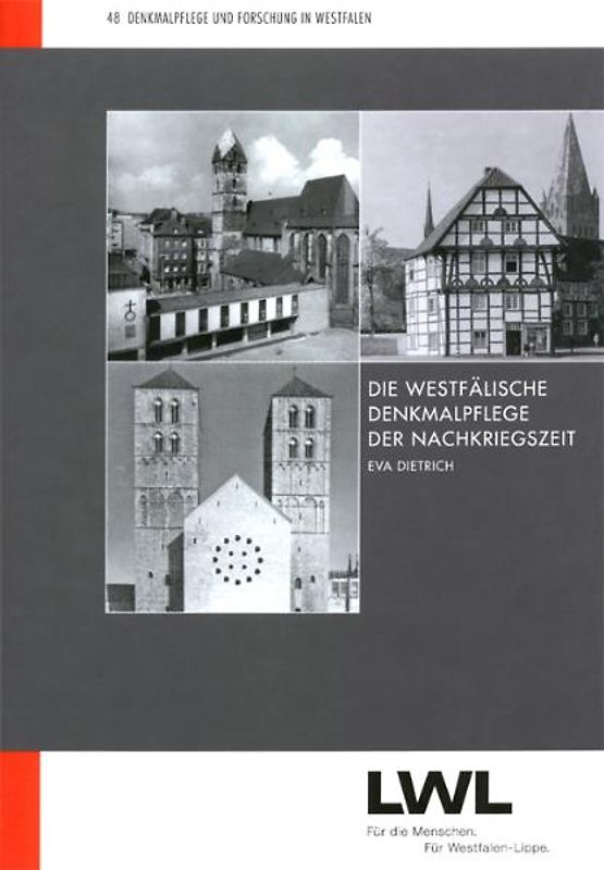 Die westfälische Denkmalpflege der Nachkriegszeit