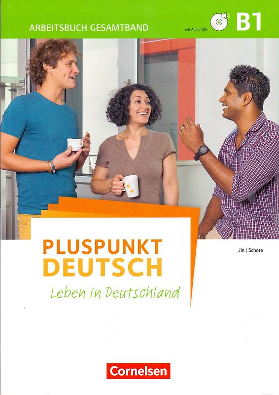 Pluspunkt Deutsch - Leben in Deutschland - Allgemeine Ausgabe - B1: Gesamtband