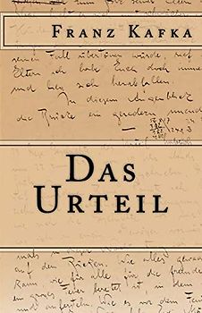 Das Urteil (Klassiker der Weltliteratur, Band 6)