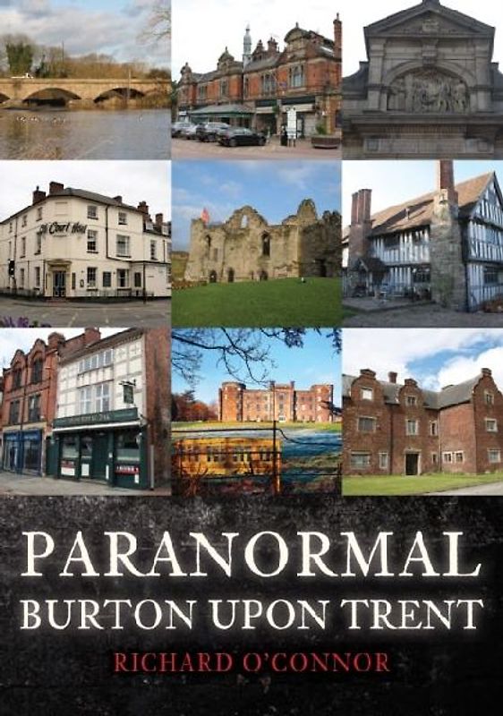 Paranormal Burton upon Trent