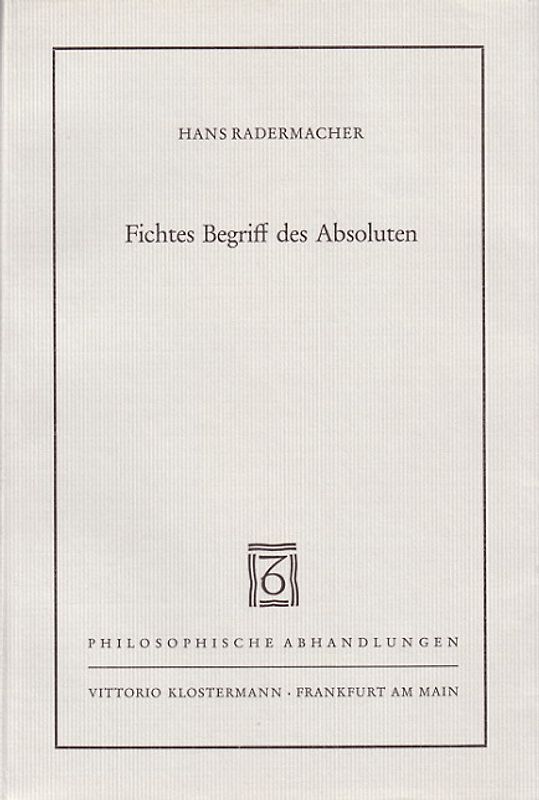 Fichtes Begriff des Absoluten