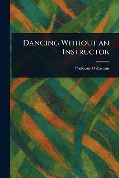 Dancing Without an Instructor