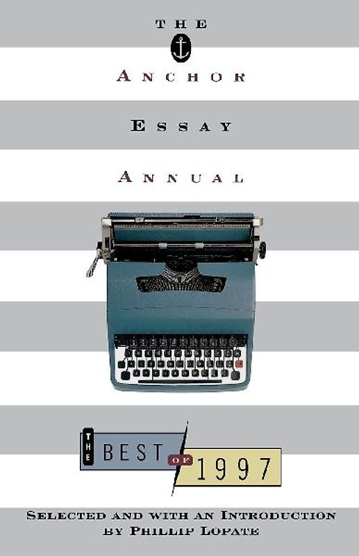 The Anchor Essay Annual