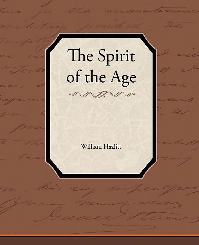 The Spirit of the Age