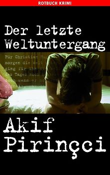 Der letzte Weltuntergang. Krimi-Erzählungen