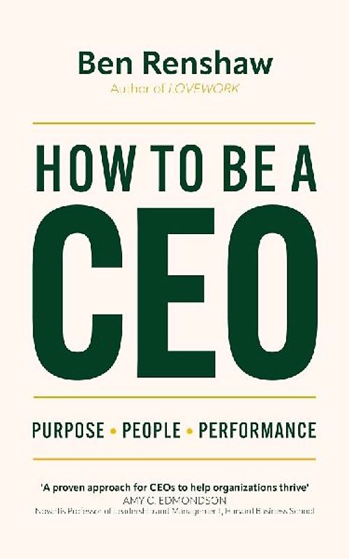 How To Be A CEO