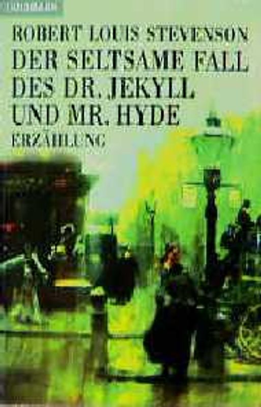 Der seltsame Fall des Dr. Jekyll und Mr. Hyde