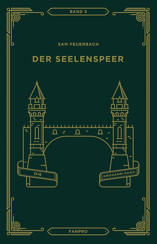 Der Seelenspeer, Die Krosann-Saga Band 5