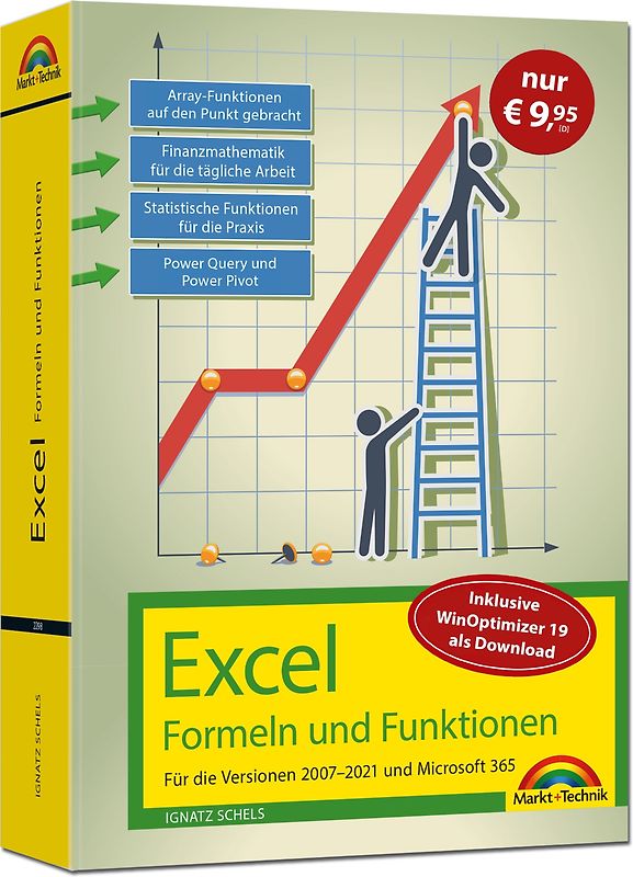 Excel Formeln und Funktionen für 2021 und 365, 2019, 2016, 2013, 2010 und 2007: Sonderausgabe inkl. WinOptimizer 19 - neueste Version. Topseller Vorauflage: Für die Versionen 2007 bis 2021