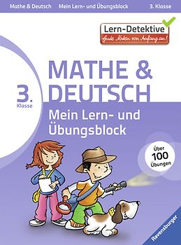 Mein Lern- und Übungsblock (3. Klasse). Mathe und Deutsch