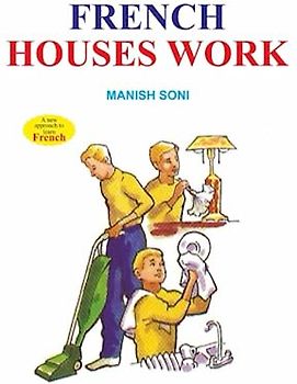 House Work: House work by French family members