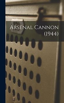 Arsenal Cannon (1944)