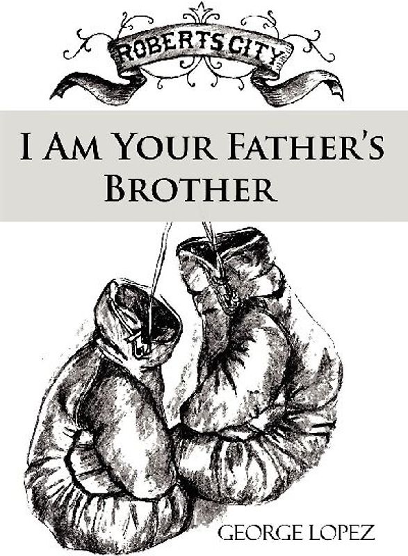 I Am Your Father's Brother