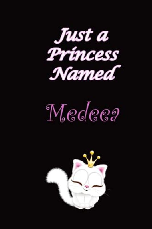 Medeea : just a princess named Medeea , Name Notebook Gifts. Personalized Custom Name Gift Idea for Medeea , with cute kitty illustration and colored princess inside: Lined Blank Notebook for Medeea