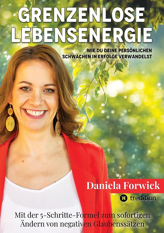 Grenzenlose Lebensenergie