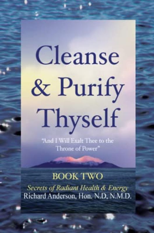 Cleanse and Purify Thyself : Book Two