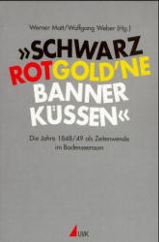 "Schwarzrotgold'ne Banner küssen"