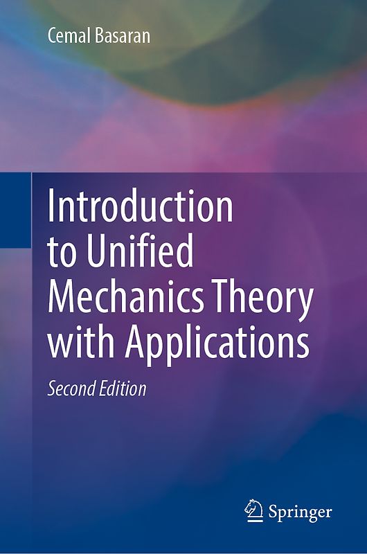 Introduction to Unified Mechanics Theory with Applications