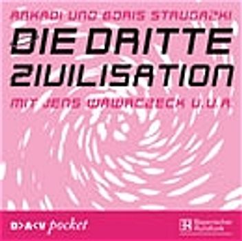 Die dritte Zivilisation