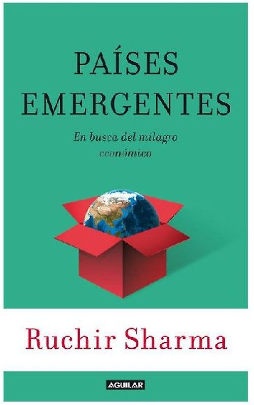 Países emergentes : en busca del próximo milagro económico = Breakout nations