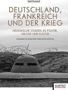 Deutschland, Frankreich und der Krieg