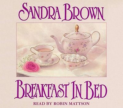 Breakfast in Bed - Sandra Brown