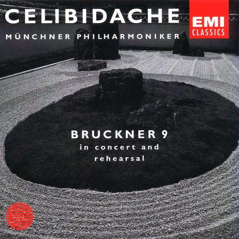 Celibidache - First Authorized Edition Vol. 2: Bruckner (Sinfonie Nr. 9)