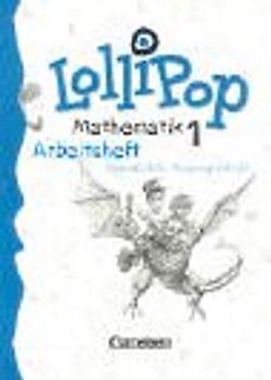 LolliPop Mathematik. Grundschule / 1. Schuljahr - Schülerbuch (513017) und Arbeitsheft (513513) im Paket