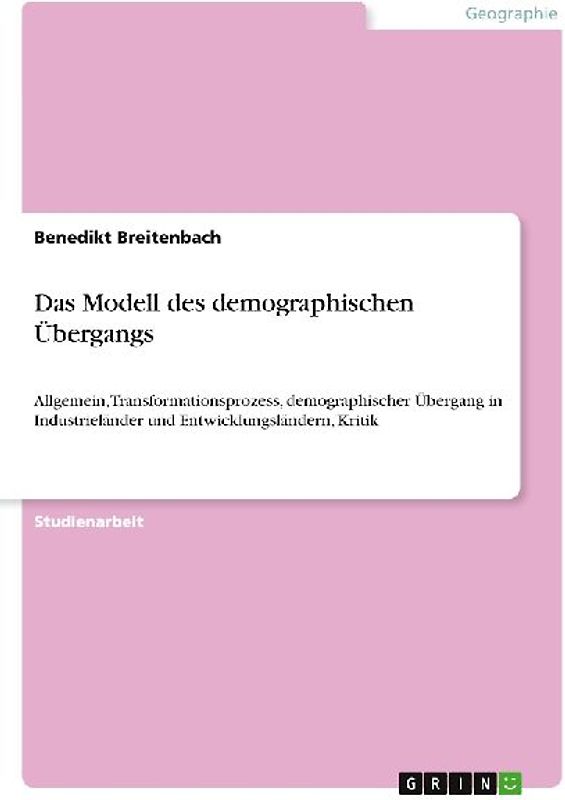 Das Modell des demographischen Übergangs