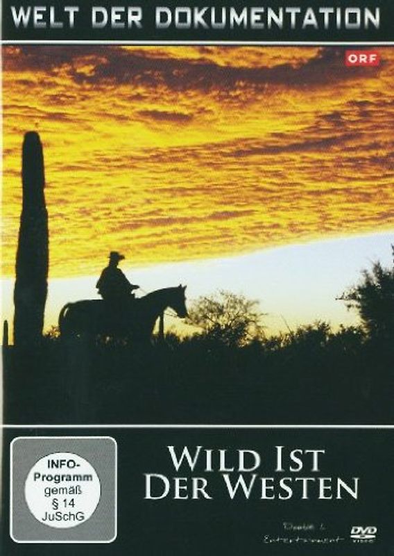 Welt der Dokumentation - Wild ist der Westen DVD
