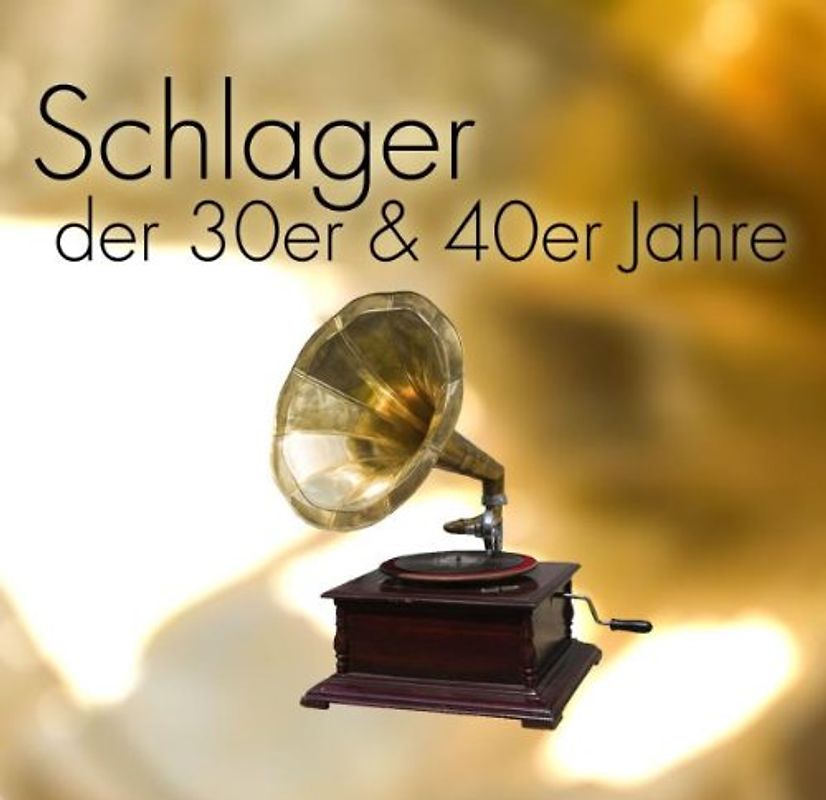 Various - Schlager der 30er & 40er Jahre