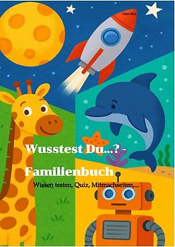 Wusstest Du…? - Familienbuch